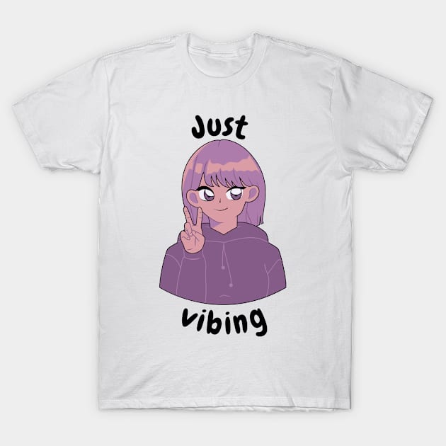 Just Vibing Anime Girl T-Shirt by Eren